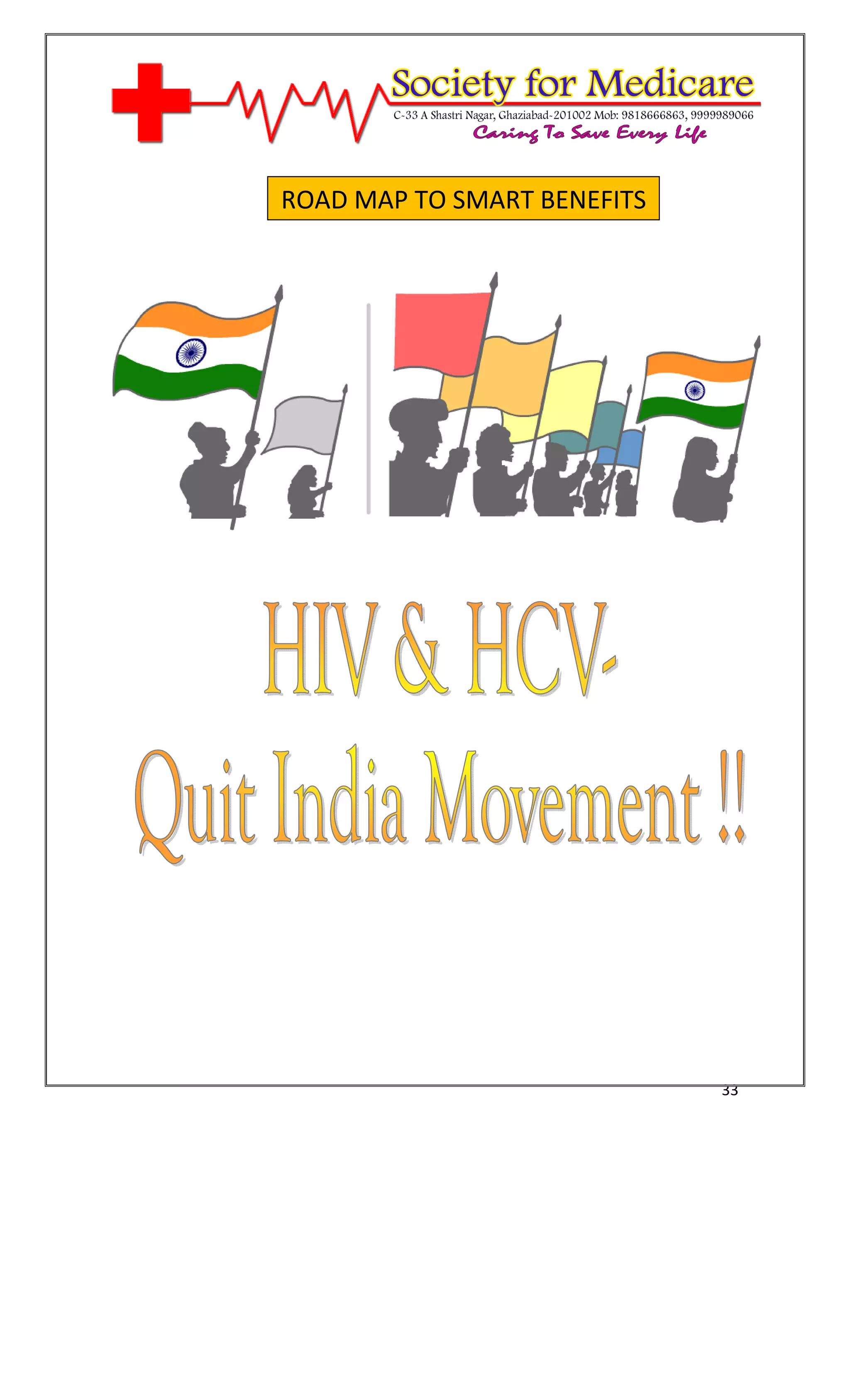 [Type text]




              ROAD MAP TO SMART BENEFITS




                                           33
 