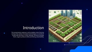 Smart Urban Farming for student presentation.pptx
