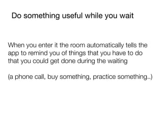 Smart waiting room presentation | PDF