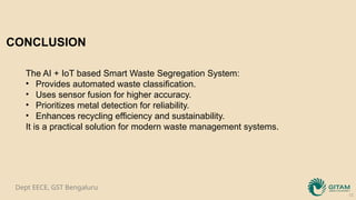 SMART WASTE SEGREGATION MANAGEMENT USING IoT | PPTX