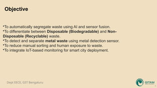 SMART WASTE SEGREGATION MANAGEMENT USING IoT | PPTX
