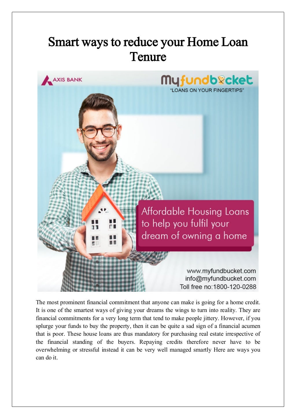 Smart ways to reduce your home loan tenure