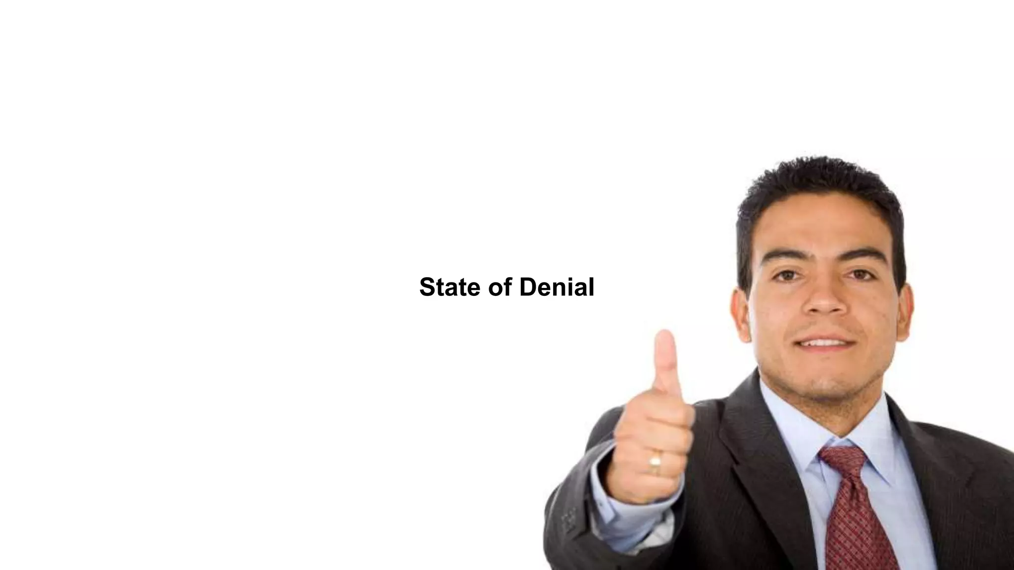 State of Denial
 