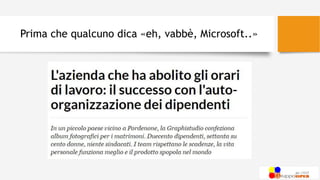Prima che qualcuno dica «eh, vabbè, Microsoft..»
 