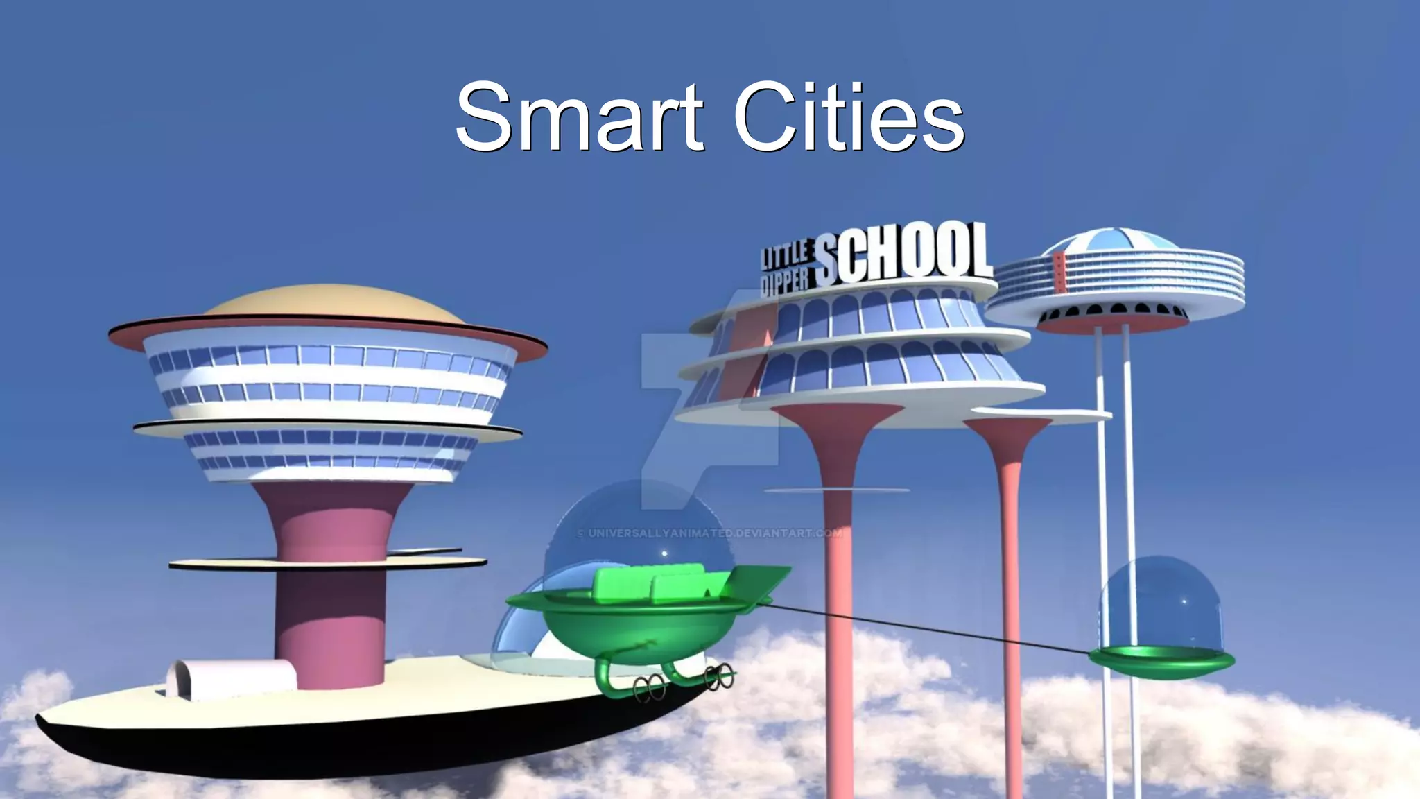 Smart CitiesSmart Cities
 