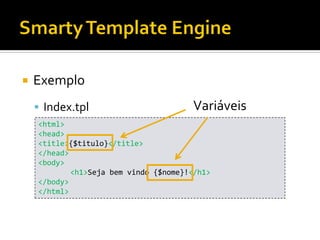 Smarty Template Engine