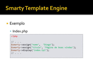 Smarty Template Engine