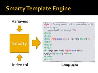 Smarty Template Engine