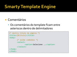 Smarty Template Engine