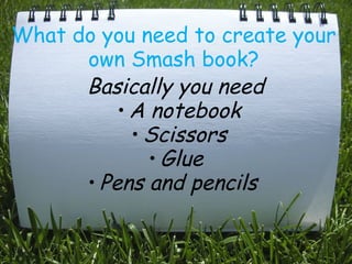 Smash Notebook Smash book challenge | PPT