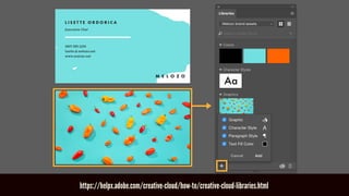 https://helpx.adobe.com/creative-cloud/how-to/creative-cloud-libraries.html
 