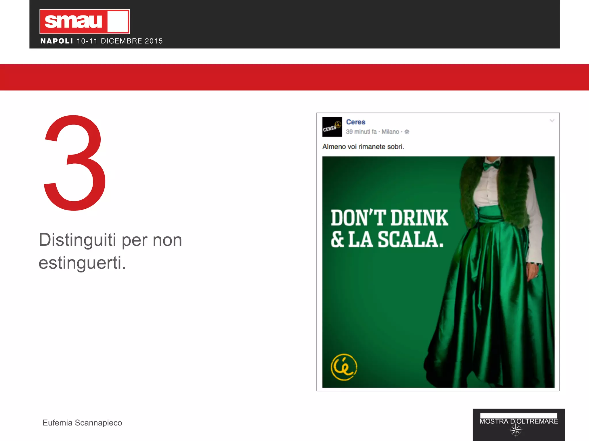 3Distinguiti per non
estinguerti.
Eufemia Scannapieco
 