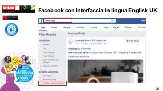 Facebook con interfaccia in lingua Englisk UK
27
 