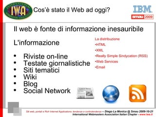 Cos’è stato il Web ad oggi? Siti web, portali e Rich Internet Applications: tendenze e controtendenze   – Diego La Monica ...