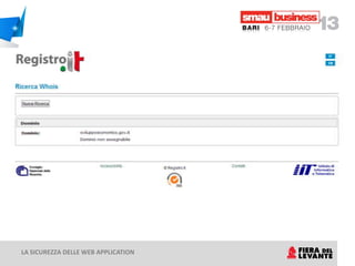 LA SICUREZZA DELLE WEB APPLICATION
 