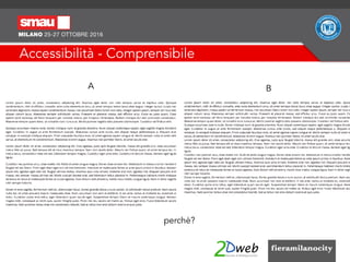 Accessibilità - Comprensibile
A B
perchè?
 