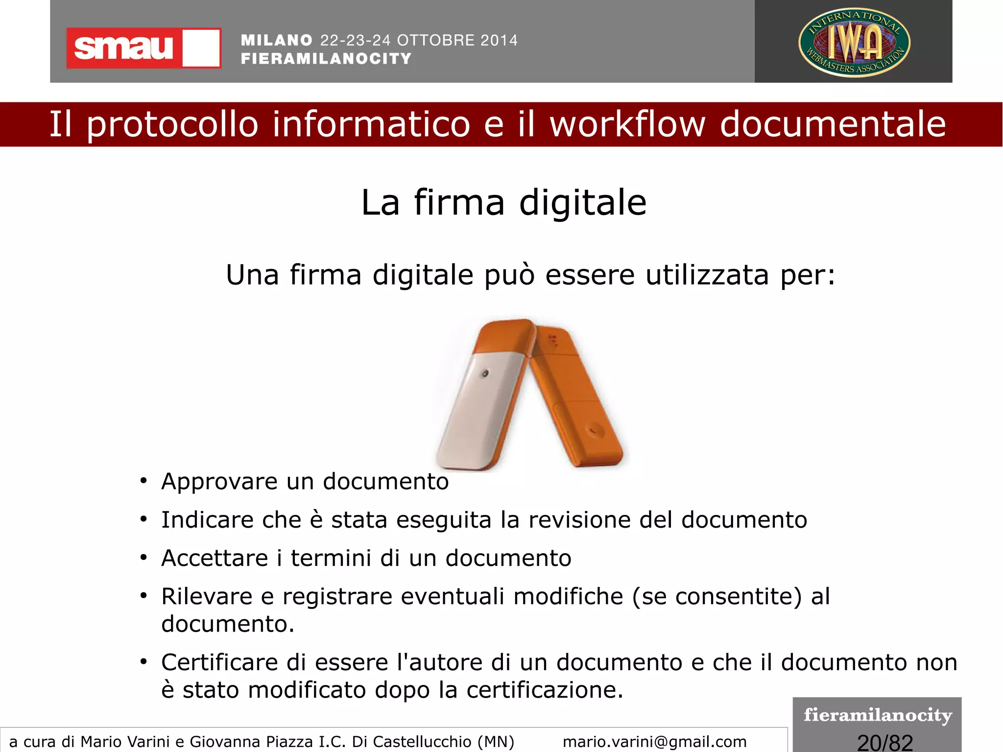 20/260
Le regole tecniche
I formati indicati per la conservazione
formato PDF
...ma
Non è adatto alla conservazione dei documenti digitali in quanto:
1) non garantisce la riproducibilità a lungo termine
2) non garantisce la conservazione dell’aspetto visivo
Il protocollo informatico e il workflow documentale
a cura di Mario Varini e Giovanna Piazza I.C. Di Castellucchio (MN) mario.varini@gmail.com
 