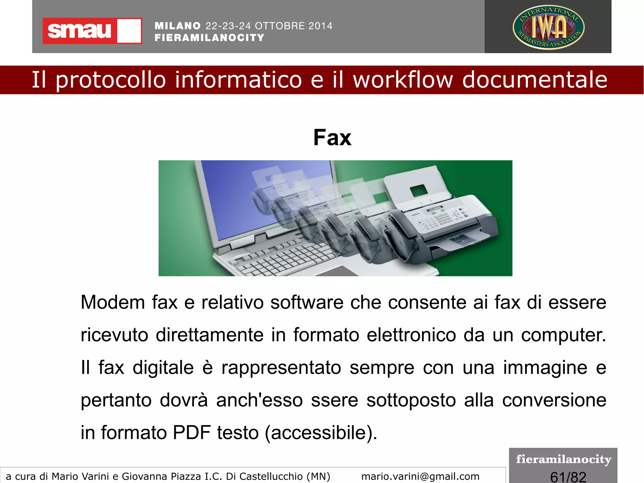 61/260
Per il formato CAdES l’apposizione di due o più firme può
essere effettuata in due modi:
●
re-imbustando in una nuova busta CAdES la busta generata
dalla sottoscrizione precedente (c.d. controfirma o “firma
matrioska” o firma gerarchica).
●
oppure aggiungendo nella busta ulteriori firme, accompagnate
dai relativi certificati (c.d. firme congiunte o firme parallele).
Il protocollo informatico e il workflow documentale
a cura di Mario Varini e Giovanna Piazza I.C. Di Castellucchio (MN) mario.varini@gmail.com
Documento informatico e... firme digitali
formati di firma
La busta CAdES
 