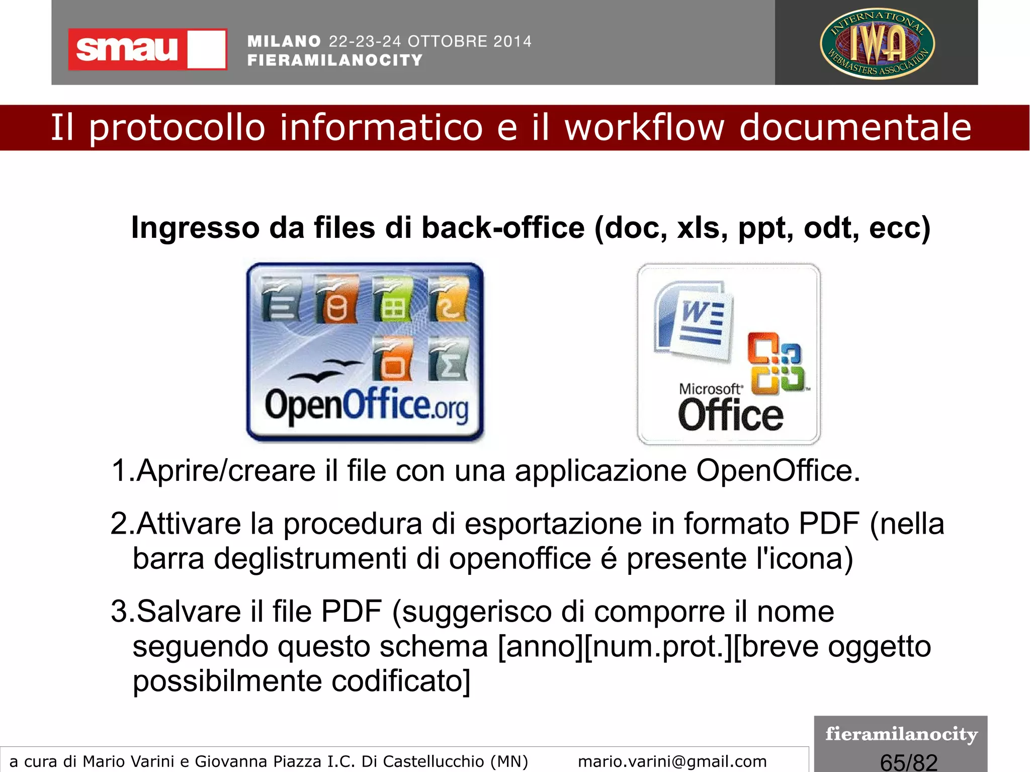 65/260
Predisposizione del documento PDF
gestione delle versioni (versioning)
Qualora il documento non fosse stato predisposto per tutte le
firme necessarie, è comunque possibile apporre ulteriori firme
senza invalidare le precedenti.
Ogni versione successiva alla prima, contiene la versione integrale,
non modificata, del documento precedente (comprese le firme
digitali).
Ogni modifica al documento (ulteriore firma o aggiunta di testo o
immagini) produce, infatti, una nuova versione che contiene la
versione originale non modificata.
Il protocollo informatico e il workflow documentale
a cura di Mario Varini e Giovanna Piazza I.C. Di Castellucchio (MN) mario.varini@gmail.com
Documento informatico e... firme digitali
formati di firma
La busta PAdES
 