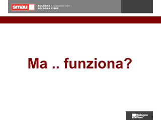 8
Ma .. funziona?
 
