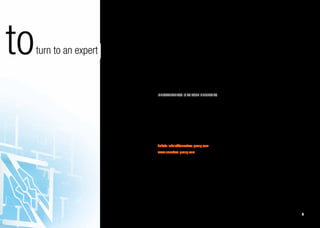 to   turn to an expert   SMARTRAC is the leading developer, manufacturer, and supplier of RFID transponders and
                         inlays for a broad range of applications in all current frequency standards. SMARTRAC was
                         founded in 2000, went public in July 2006, and trades as a stock corporation under Dutch law
                         with its registered headquarters in Amsterdam. The company currently employs approximately
                         3,500 employees and maintains a global research and development, production, and sales
                         network.


                         Innovativeness is at your fingertips
                         We can supply you with LF, HF and UHF inlays. You are welcome to benefit from extensive
                         experience in numerous antenna designs and strong capabilities in RF engineering. Our exper-
                         tise in materials science, labelling, laminates and adhesives is also at your disposal.


                         We have a proven track record in developing innovative solutions that enable large-scale
                         applications.


                         tickets-labels@smartrac-group.com
                         www.smartrac-group.com




                                                                                                                        7
 