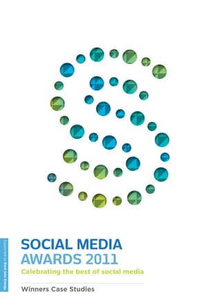 Supported by Bord Gáis Energy




                                Celebrating the best of social media

                                Winners Case Studies
 