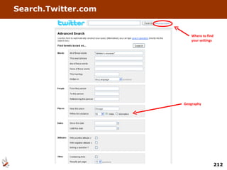 Search.Twitter.com Geography Where to find your settings 