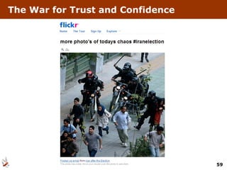 The War for Trust and Confidence 