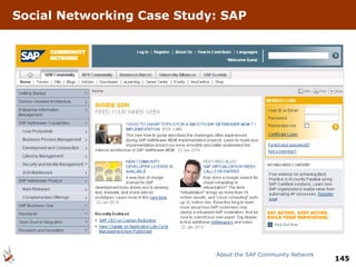 Social Networking Case Study: SAP About the SAP Community Network 