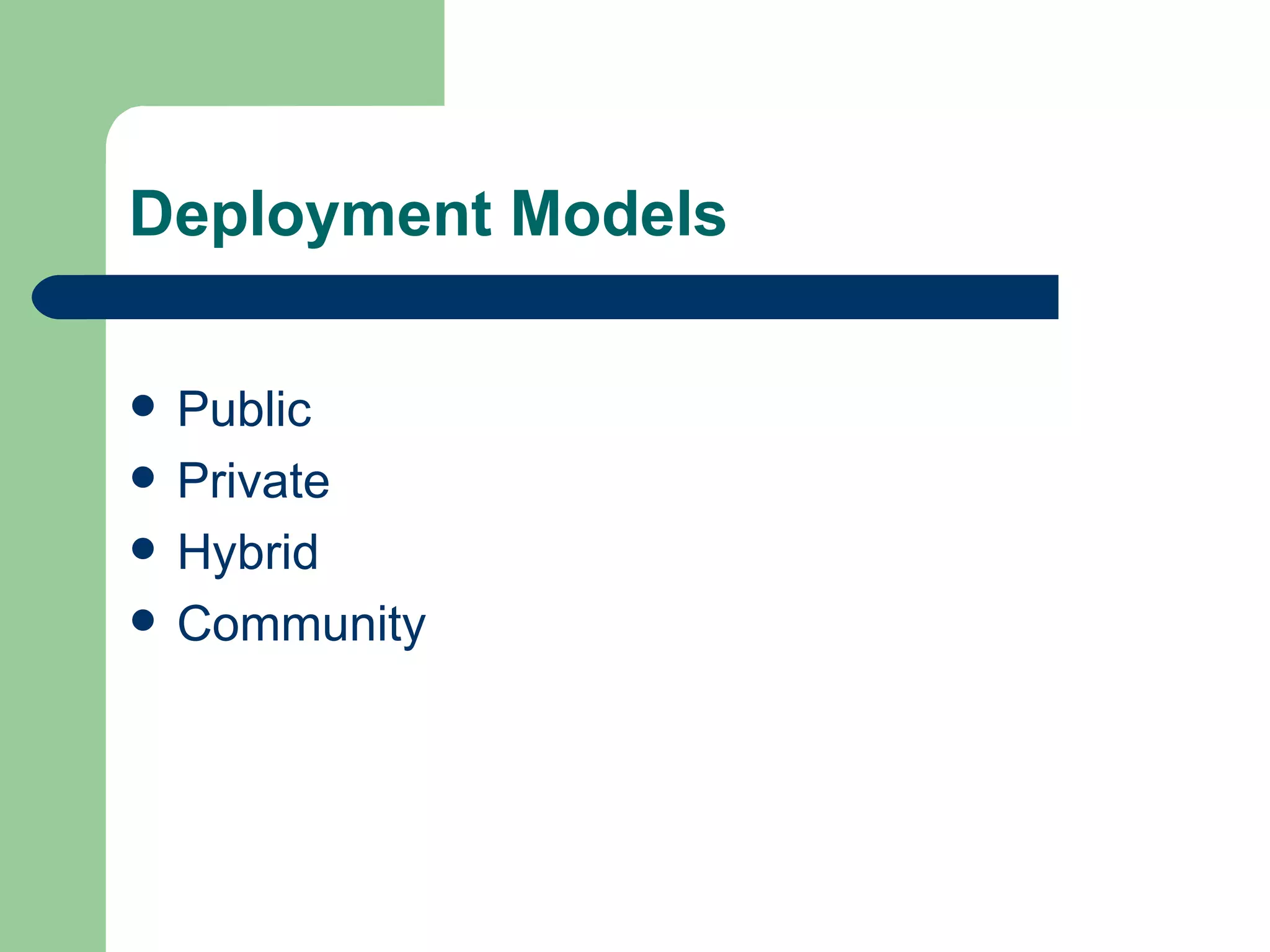 Deployment Models Public Private Hybrid Community 