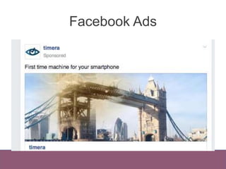 Facebook Ads 
 