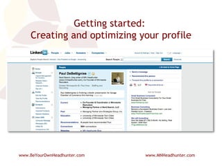 Getting started:  Creating and optimizing your profile 