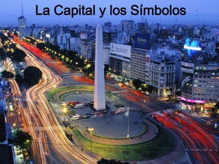 La Capital y los Símbolos
 