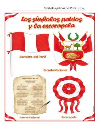 Símbolos patrios del Perú 2014
 