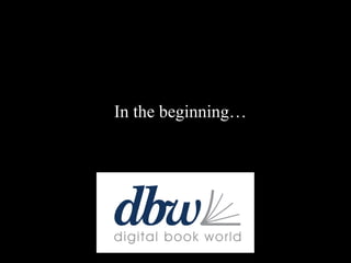 Audience Development @glecharles | #smbtv | #dbw
In the beginning…
 