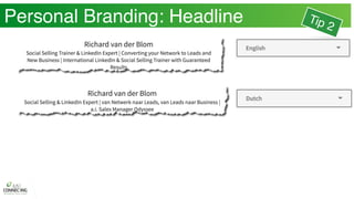 Personal Branding: Headline Tip 2
 