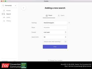 #smc055 11-06-2018: Twitter The Comeback Kid
Door: Herman Couwenbergh @Hermaniak
Couwenbergh
Communiceert
 
