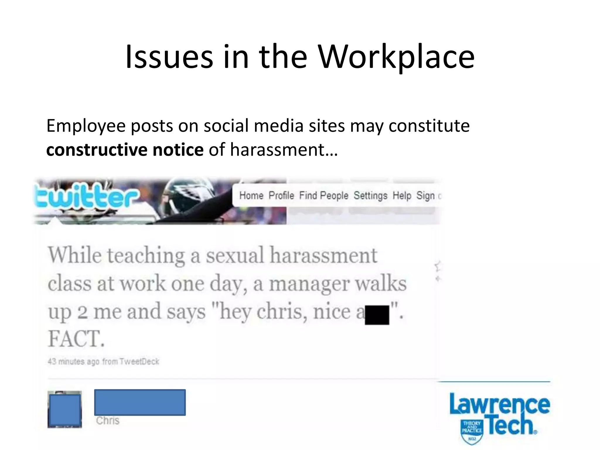 IP Issues: Trade SecretsSocial media encourages more employees to use their voice – the risk is the one-to-many communications could result in intellectual property being compromised.  