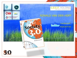RONALD VAN DEN HOFF rvandenhoff #SOCIETY30 