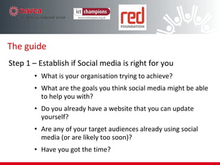 If you build it, they won’t come A udience – Who are they? – Where are they? <Guide – Page 7 – Is it suitable? Question 2> 