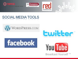Step 2 – Pick one goal to pursue Use by Local Support & Development Organisations Some examples of how these organisations  are using the main Social Media tools 