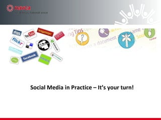 Social Media in Practice – Now it’s your turn! Surgery session to help you try out any of the tools we’ve talked about Help you register your organisation for the websites you’ve seen Just to answer any more questions you have about social media 
