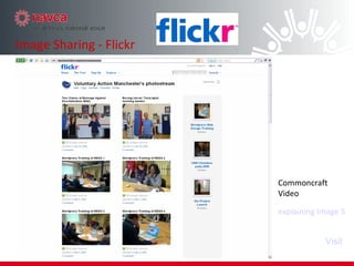 Image Sharing - Flickr Visit Commoncraft Video  explaining Image Sharing 