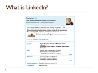 What is LinkedIn?
 