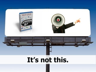 It’s not this. 