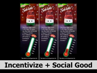 Incentivize + Social Good 