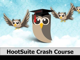 HootSuite Crash Course 