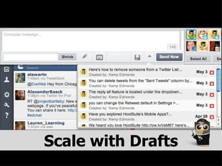 Scale with Drafts 