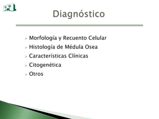 Indices Pronóstico     International Prognostic Scoring System (IPSS) 2006)	   WHO Prognostic Scoring System (WPSS) 2008	   MD Anderson classification (MDARSS )2009