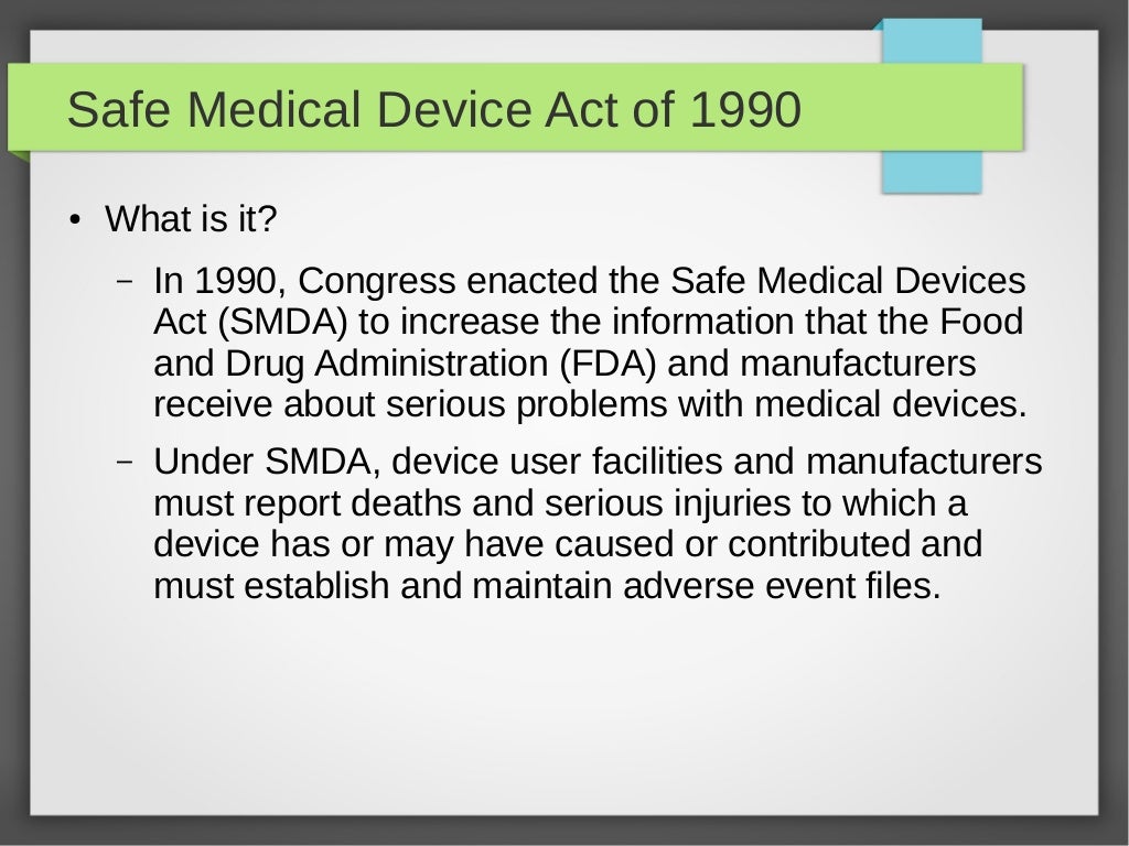 Safe Medical Devices Act 1990